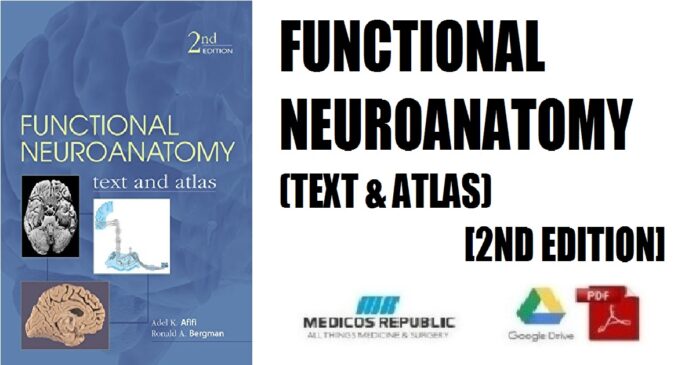 Functional Neuroanatomy Text and Atlas (LANGE Basic Science) 2nd Edition PDF