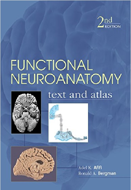 Functional Neuroanatomy: Text and Atlas (LANGE Basic Science) 2nd Edition PDF