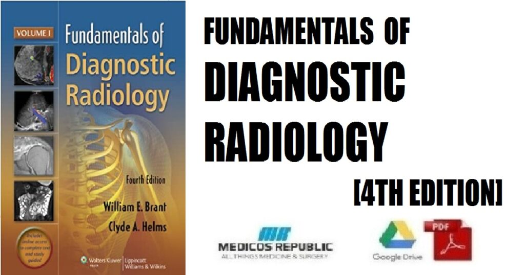 Fundamentals of Diagnostic Radiology 4th Edition PDF Free Download