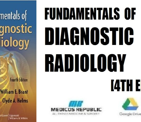 Fundamentals of Diagnostic Radiology 4th Edition PDF