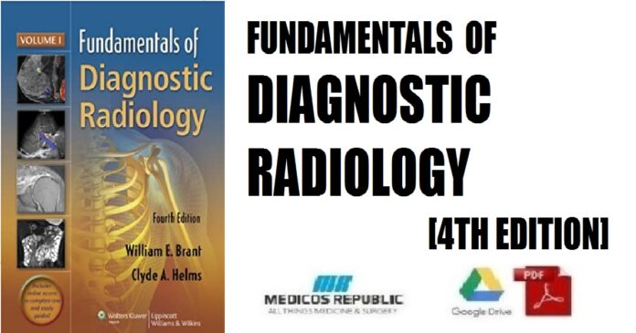 Fundamentals of Diagnostic Radiology 4th Edition PDF