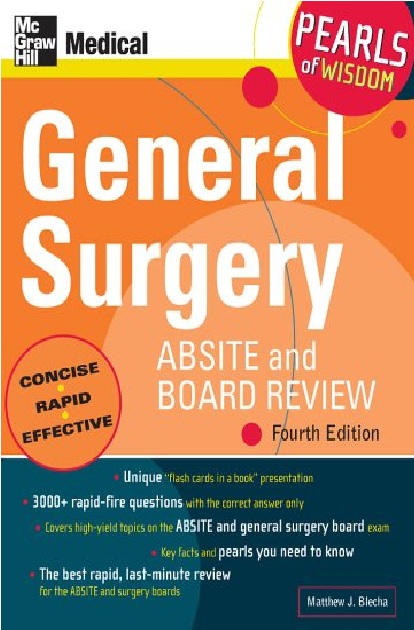 General Surgery ABSITE and Board Review: Pearls of Wisdom, Fourth Edition 4th Edition PDF