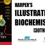 Harpers Illustrated Biochemistry 30th Edition PDF