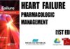 Heart Failure Pharmacologic Management 1st Edition PDF