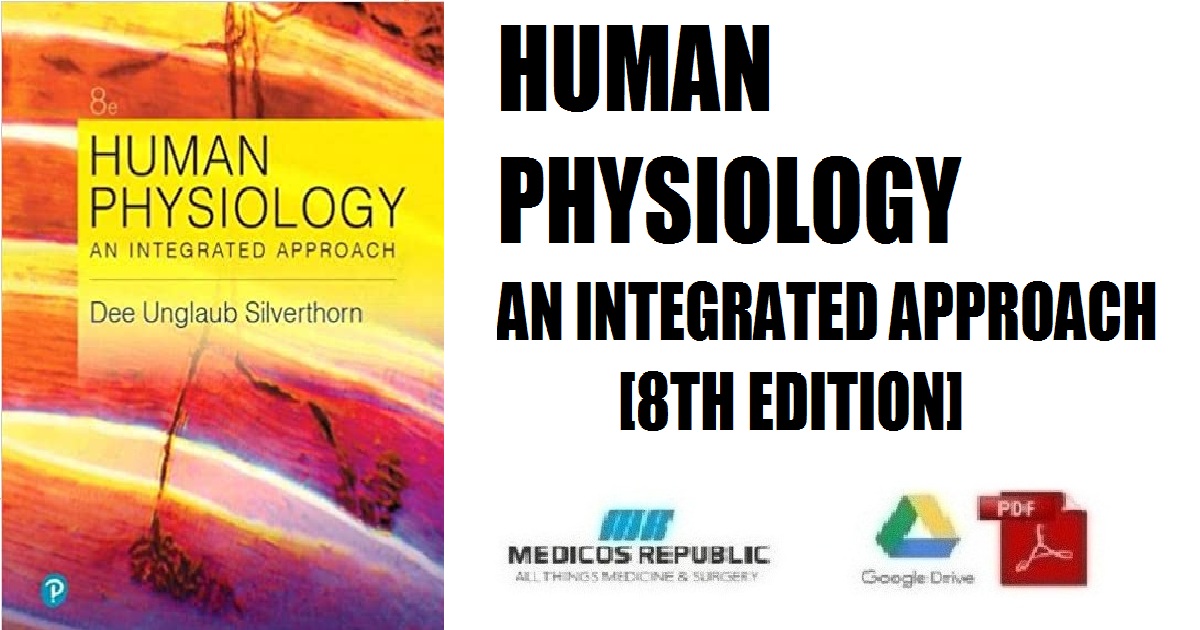 Human Physiology: An Integrated Approach 8th Edition PDF
