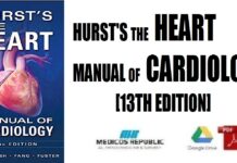 Hurst's the Heart Manual of Cardiology 13th Edition PDF