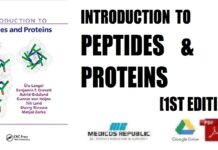 Introduction to Peptides and Proteins 1st Edition PDF