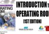 Introduction to the Operating Room 1st Edition PDF