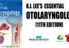 KJ Lee's Essential Otolaryngology 11th Edition PDF
