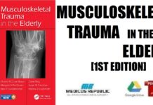 Musculoskeletal Trauma in the Elderly 1st Edition PDF