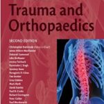 Oxford Textbook of Trauma and Orthopaedics (Oxford Textbooks) 2nd Edition PDF Free Download