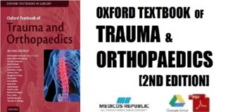 Oxford Textbook of Trauma and Orthopaedics (Oxford Textbooks) 2nd Edition PDF