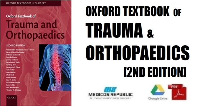 Oxford Textbook of Trauma and Orthopaedics (Oxford Textbooks) 2nd Edition PDF