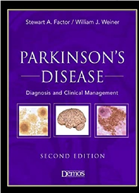 Parkinson's Disease: Diagnosis & Clinical Management 2nd Edition PDF