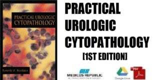 Practical Urologic Cytopathology 1st Edition PDF