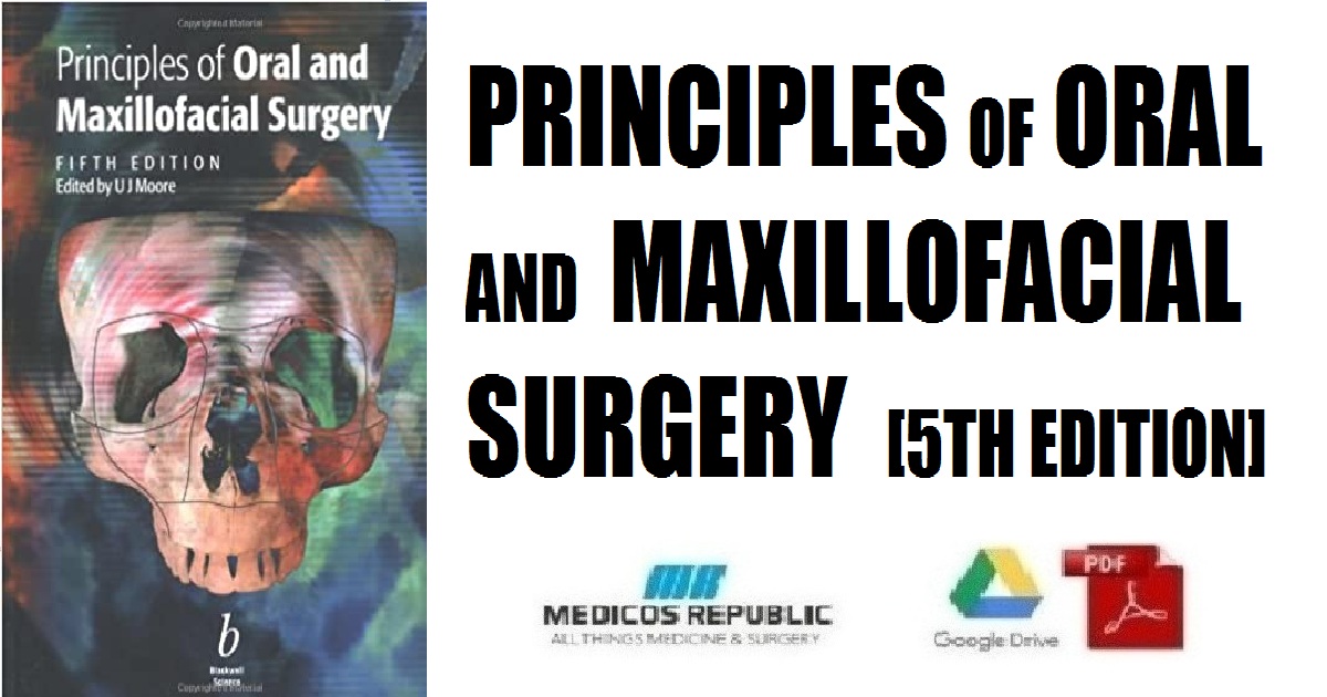 Principles of Oral and Maxillofacial Surgery 5th Edition PDF