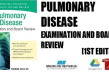Pulmonary Disease Examination and Board Review 1st Edition PDF