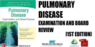 Pulmonary Disease Examination and Board Review 1st Edition PDF