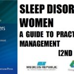Sleep Disorders in Women A Guide to Practical Management (Current Clinical Neurology) 2nd Edition PDF Free Download