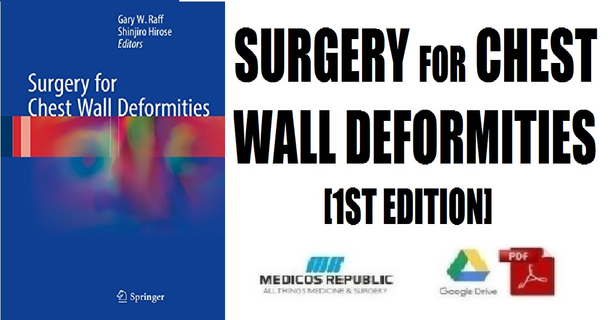 Surgery for Chest Wall Deformities 1st Edition PDF