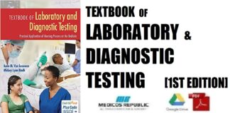 Textbook of Laboratory and Diagnostic Testing Practical Application of Nursing Process at the Bedside 1st Edition PDF