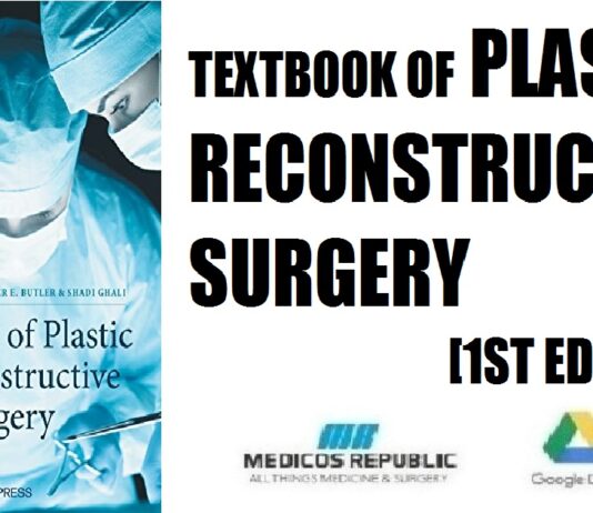 Textbook of Plastic and Reconstructive Surgery 1st Edition PDF