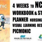 4 Weeks to NCLEX® Workbook & Study Planner Nursing Mnemonic Visual Learning Resource by Picmonic PDF