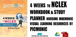4 Weeks to NCLEX® Workbook & Study Planner Nursing Mnemonic Visual Learning Resource by Picmonic PDF