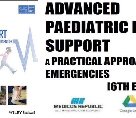 Advanced Paediatric Life Support A Practical Approach to Emergencies 6th Edition PDF