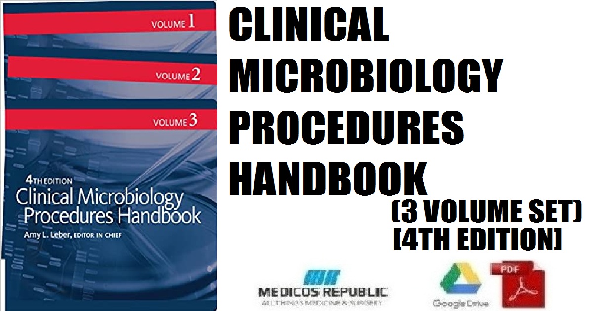 Clinical Microbiology Procedures Handbook (3 Volume Set) 4th Edition PDF