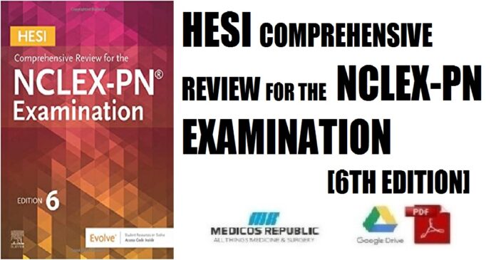 HESI Comprehensive Review for the NCLEX-PN® Examination 6th Edition PDF