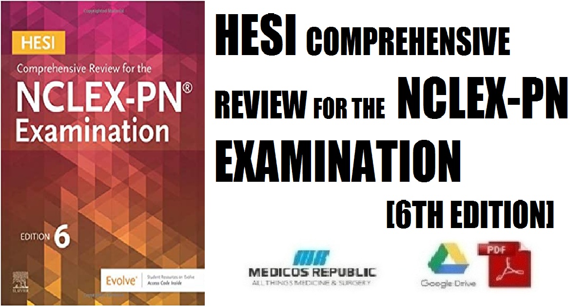 HESI Comprehensive Review for the NCLEX-PN® Examination 6th Edition PDF