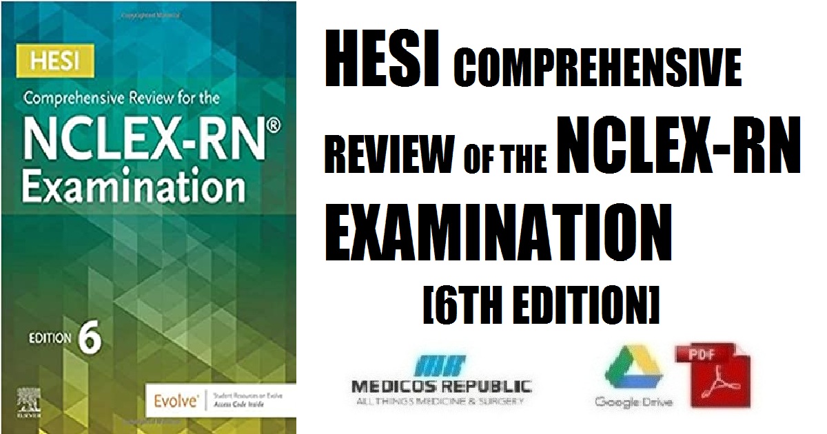 HESI Comprehensive Review for the NCLEX-RN Examination 6th Edition PDF