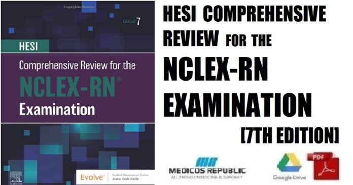 HESI Comprehensive Review for the NCLEX-RN® Examination 7th Edition PDF