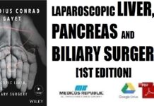 Laparoscopic Liver, Pancreas and Biliary Surgery 1st Edition PDF