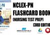 NCLEX-PN Flashcard Book (Nursing Test Prep) 3rd Edition PDF