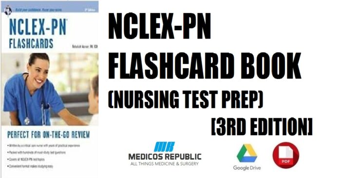 NCLEX-PN Flashcard Book (Nursing Test Prep) 3rd Edition PDF