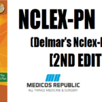 NCLEX-PN Review (Delmar’s Nclex-Pn Review) 2nd Edition PDF Free Download
