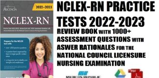 NCLEX-RN Practice Tests 2022-2023 Review Book with 1000+ Assessment Questions with Answer Rationales for the National Council Licensure Nursing Examination PDF