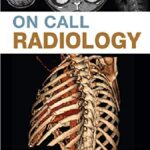 On Call Radiology 1st Edition PDF Free Download