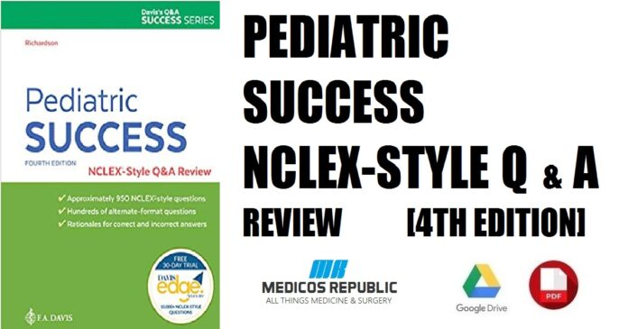 Pediatric Success NCLEX®-Style Q&A Review 4th Edition PDF