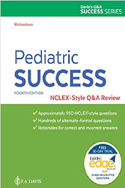 Pediatric Success: NCLEX®-Style Q&A Review 4th Edition PDF