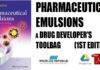 Pharmaceutical Emulsions A Drug Developer's Toolbag 1st Edition PDF