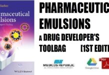 Pharmaceutical Emulsions A Drug Developer's Toolbag 1st Edition PDF