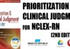 Prioritization & Clinical Judgment for NCLEX-RN® 2nd Edition PDF