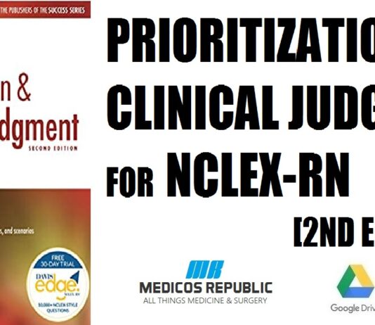 Prioritization & Clinical Judgment for NCLEX-RN® 2nd Edition PDF