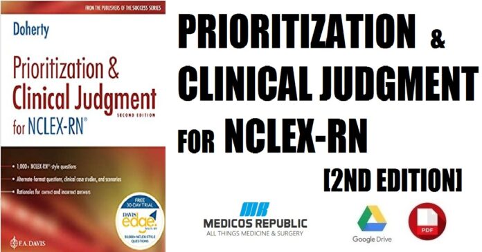 Prioritization & Clinical Judgment for NCLEX-RN® 2nd Edition PDF