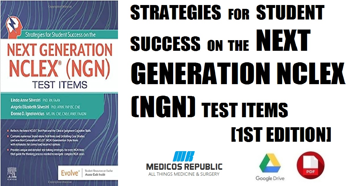 Strategies for Student Success on the Next Generation NCLEX® (NGN) Test Items 1st Edition PDF