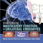 Understanding Masticatory Function in Unilateral Crossbites 1st Edition PDF Free Download