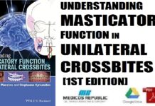 Understanding Masticatory Function in Unilateral Crossbites 1st Edition PDF